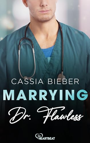 Marrying Dr. Flawless (Angelis Memorial Hospital 2)