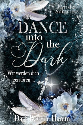 Dance into the Dark: Wir werden dich zerstören