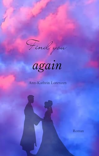 Find you again (Love X-Zone)