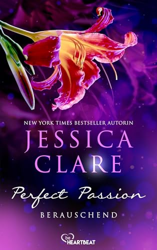 Perfect Passion - Berauschend (Perfect Passion - Billionaire Boys Club 6)
