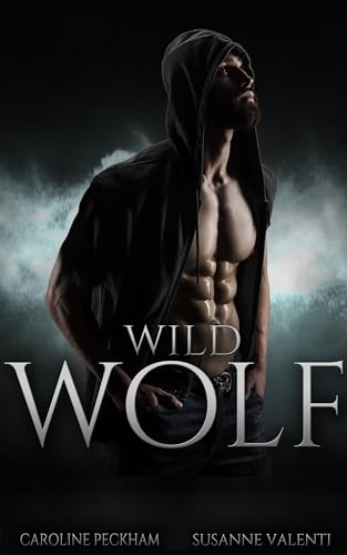 Wild Wolf (Darkmore Penitentiary Book 4)