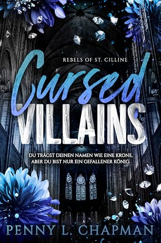 Cursed Villains (Rebels of St. Cilline 5)
