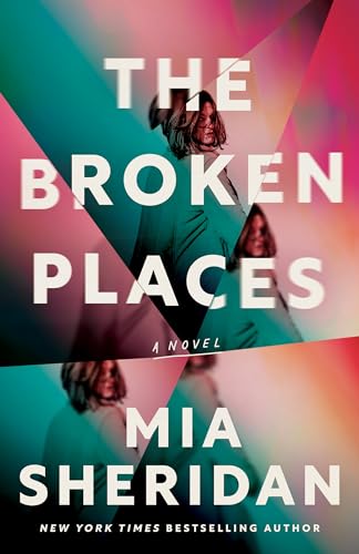 The Broken Places: A Novel