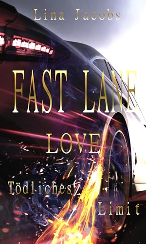 Fast lane love: Tödliches Limit