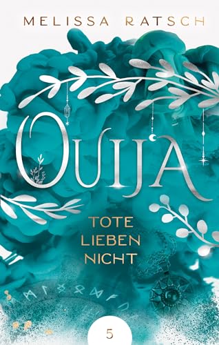 Ouija - Tote lieben nicht