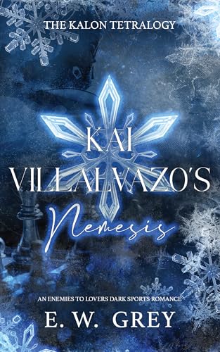 Kai Villalvazo's Nemesis (The Kalon Tetralogy Book 1)