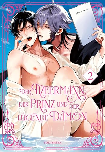 Der Meermann, der Prinz und der lügende Dämon 2: Mythischer Fantasy Yaoi Manga ab 18 über Leidenschaft und Rivalität unter Wasser