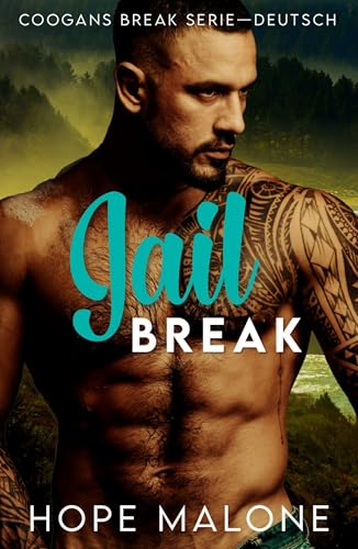 Jail Break: Deutsche (Coogans Break Serie 7)