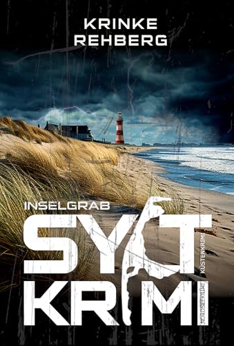 SYLTKRIMI Inselgrab - Küstenkrimi: Nordseekrimi