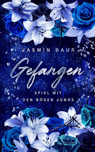 Gefangen: Spiel mit den bösen Jungs (Gefangen-Reihe 2)