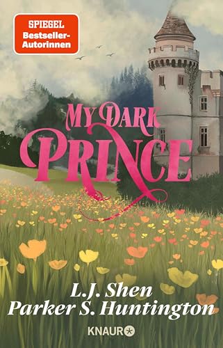My Dark Prince: Roman | Deutsche Ausgabe. Eine Billionaire Romance (Dark Prince Road 3)