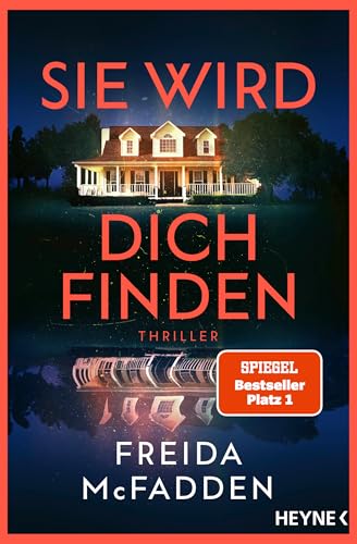 Sie wird dich finden: Thriller – Der Höhepunkt der Nr.1 SPIEGEL-Bestseller-Reihe (The Housemaid 3)