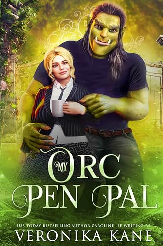 My Orc Pen Pal: an Eastshore Isle romcom