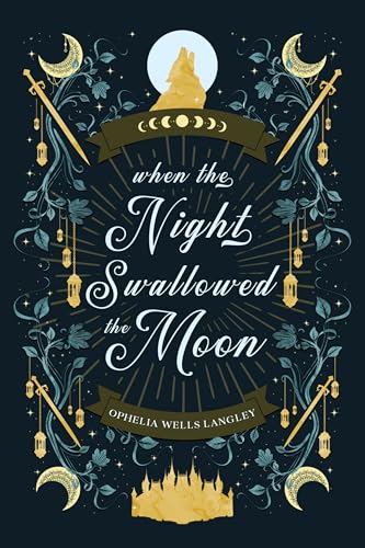 When The Night Swallowed The Moon: A Vampire Fantasy Romance