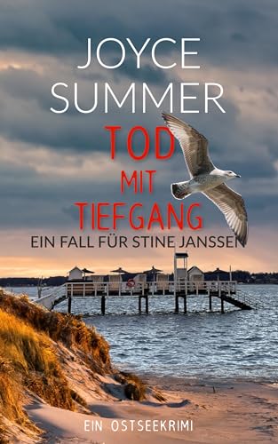 Tod mit Tiefgang: Ostseekrimi - Küstenkrimi (Ein Fall für Stine Janssen 1)