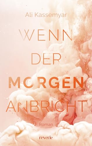 Wenn der Morgen anbricht: Roman | Einfühlsame queere Romance | Zarter, mitfühlender Spin-Off zur Liora & Kieran Dilogie | Standalone