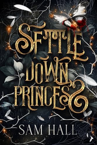 Settle Down, Princess