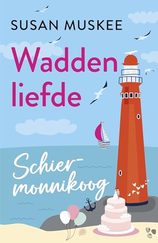 Schiermonnikoog (Waddenliefde Book 5)