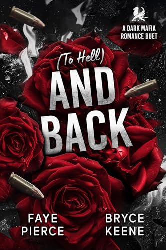 And Back: Dark Mafia Romance (Inferno Book 2)