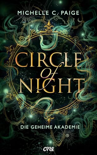 Circle of Night - Die geheime Akademie (Eine YA-Urban-Fantasy-Reihe um die Hexen von Hamburg 2)
