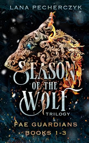 Season of the Wolf: Fae Guardians Books 1 to 3 (Fae Guardians Seasons)