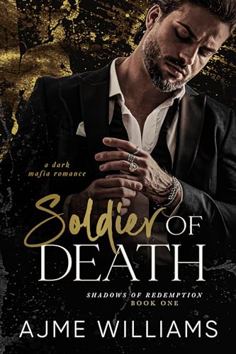 Soldier of Death: Ein dunkler Mafia-Roman (Shadows of Redemption1)