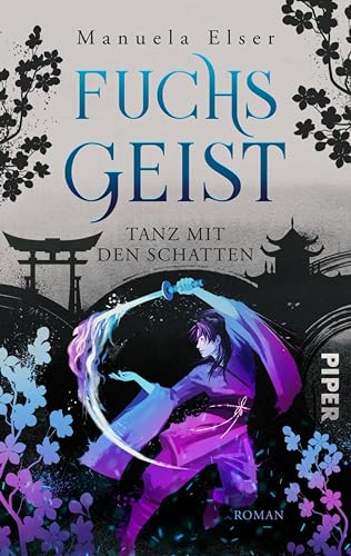 Fuchsgeist – Tanz mit den Schatten (Demon Fighters 2): Roman | Packende Urban Fantasy mit starken Heldinnen und japanischen Sagen