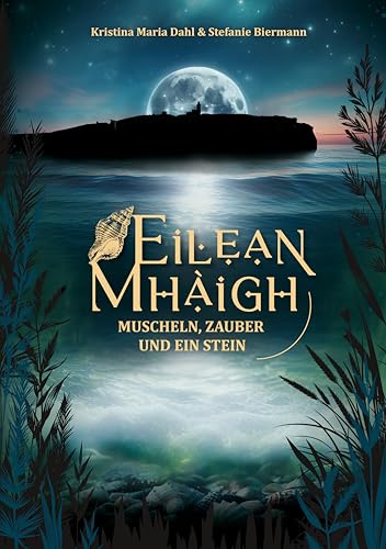 Eilean Mhàigh: Muscheln, Zauber und ein Stein