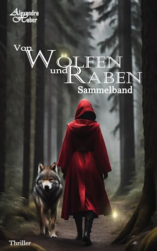 Von Wölfen und Raben: Sammelband