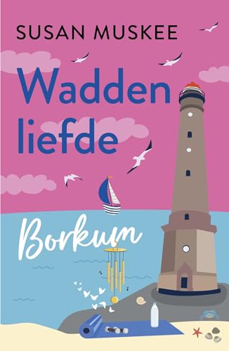 Borkum (Waddenliefde Book 6)