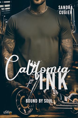 California Ink: Bound by Soul (Rosemount Valley Reihe 2)