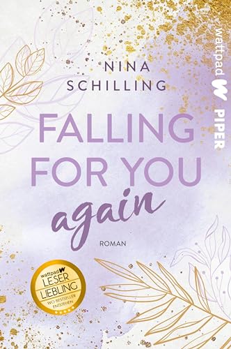 Falling for you again: Roman (Die besten deutschen Wattpad-Bücher)