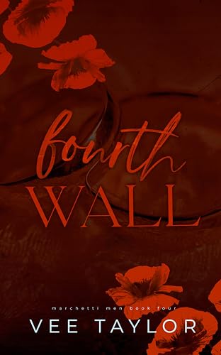 Fourth Wall: A Bodyguard x Single Mom Romance (The Marchetti Men)
