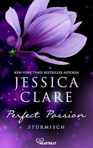 Perfect Passion - Stürmisch (Perfect Passion - Billionaire Boys Club 1)