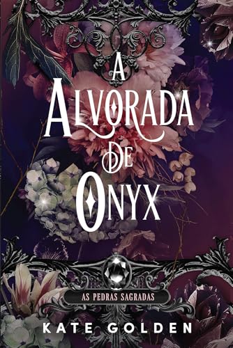 A Alvorada de Ónix