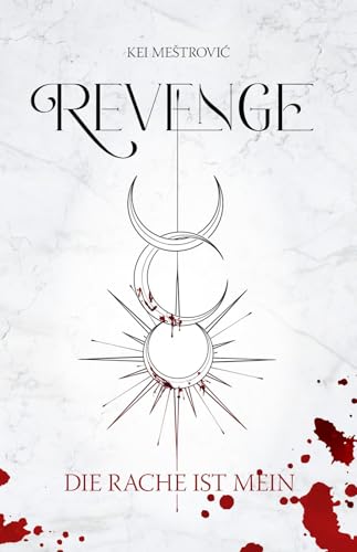 Revenge : Die Rache ist mein
