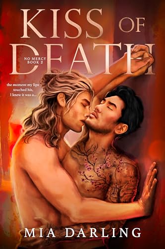 Kiss of Death: A Dark MM Mafia Romance (No Mercy Book 2)