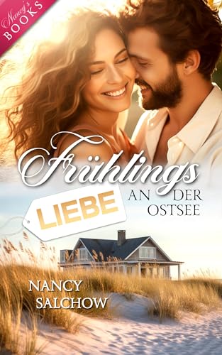 Frühlingsliebe an der Ostsee (Nancys Jahreszeiten Edition)