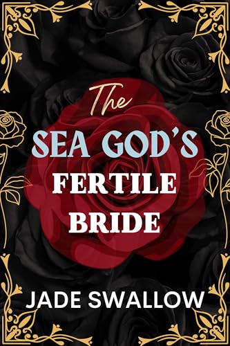 The Sea God's Fertile Bride : An age gap tentacle monster erotica with pregnancy and milking (Married and Pregnant Monster Shorts Book 1)