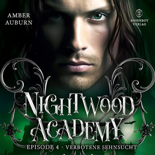 Verbotene Sehnsucht: Nightwood Academy 4