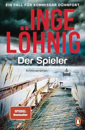 Der Spieler (Dühnfort 10): Ein Fall für Kommissar Dühnfort. Kriminalroman (Ein Kommissar-Dühnfort-Krimi)