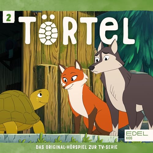 Ungebetene Gäste / Schaf im Wolfspelz. Das Original-Hörspiel zur TV-Serie: Törtel 2