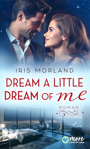 Dream a little dream of me (Die Thornton Family 4)