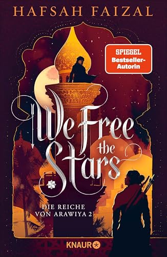We free the Stars: TikTok made me buy it! »Ich bin besessen von dieser Geschichte!« Kerri Maniscalco, Spiegel-Bestsellerautorin von Kingdom of the Wicked (Die Reiche von Arawiya 2)