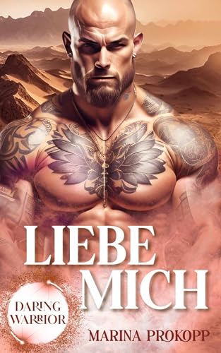 Liebe mich: Daring Warrior 2