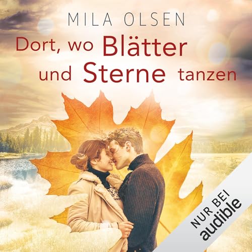 Dort, wo Blätter und Sterne tanzen