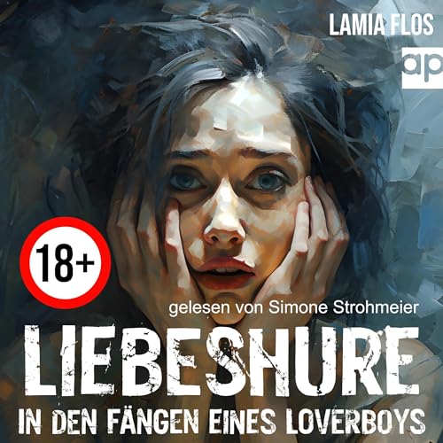 Liebeshure - In den Fängen eines Loverboys