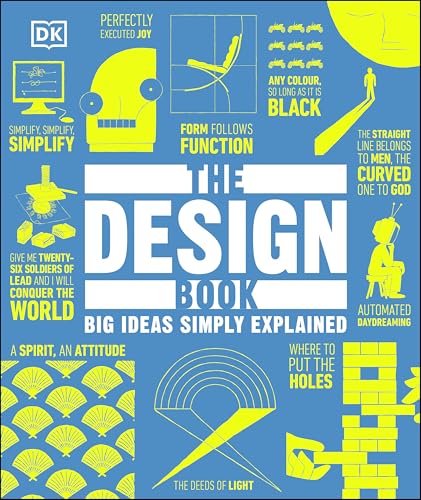 The Design Book: Big Ideas Simply Explained (DK Big Ideas)