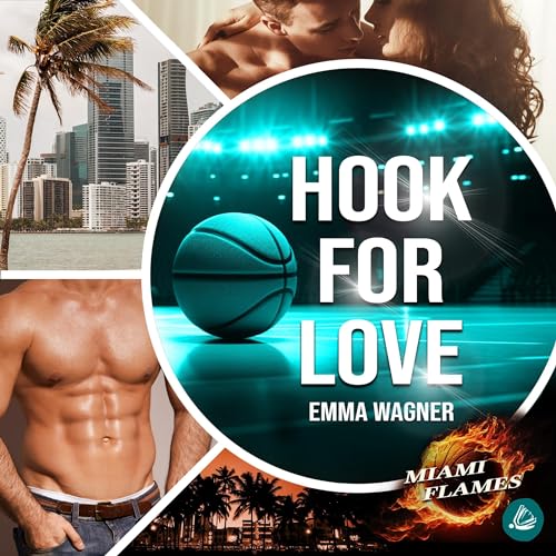 Hook for Love: Miami Flames 1