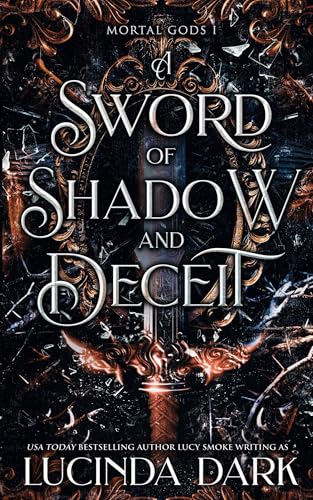 A Sword of Shadow and Deceit